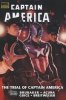 CAPTAIN AMERICA THE TRIAL OF CAPTAIN AMERICA HC [9780785151197]